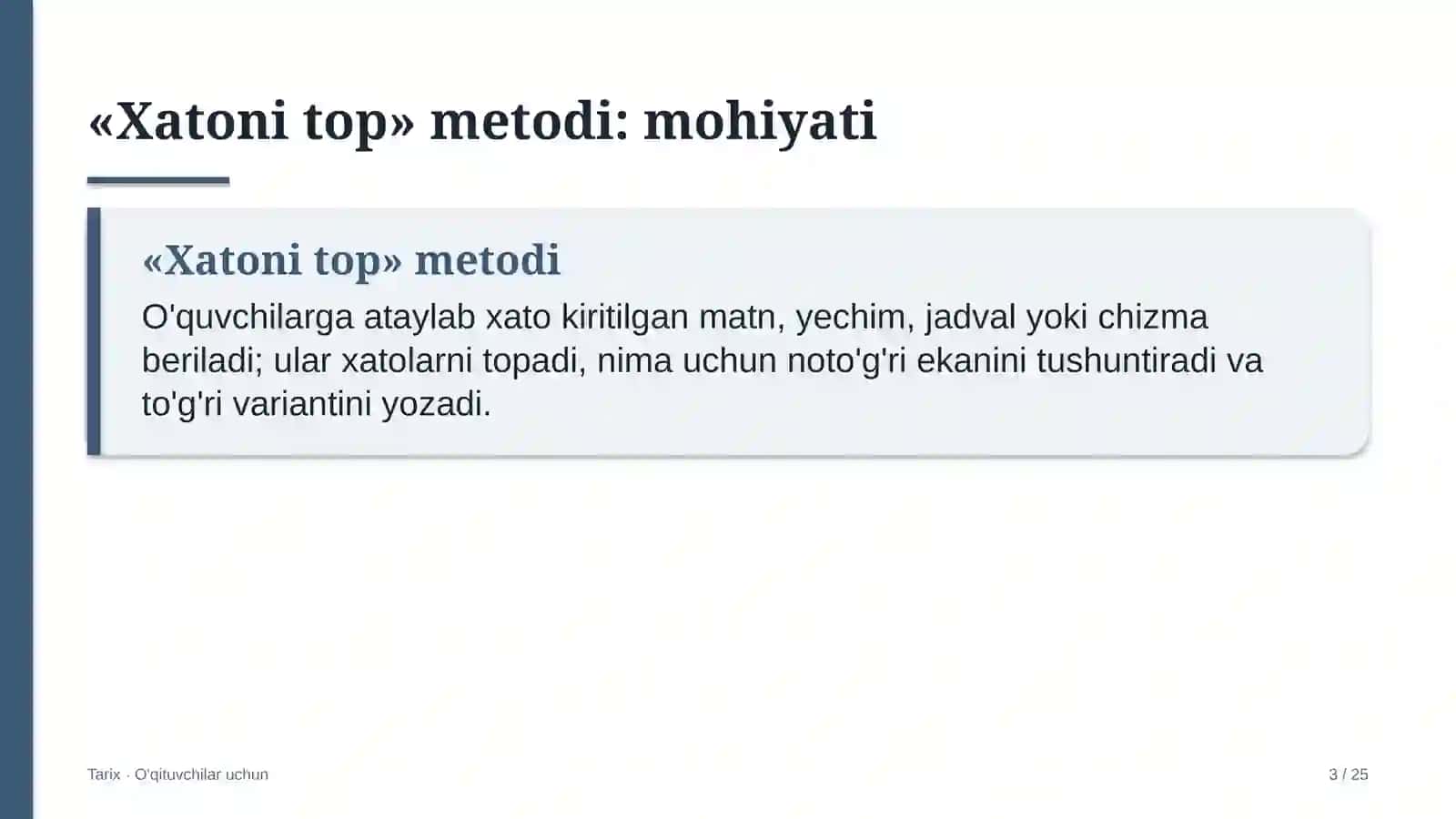 tarix darslarida xatoni top metodidan foydalanish 2879 3