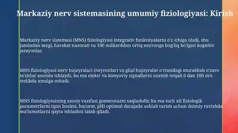 Markaziy nerv sistemasi (MNS) fiziologiyasi 3