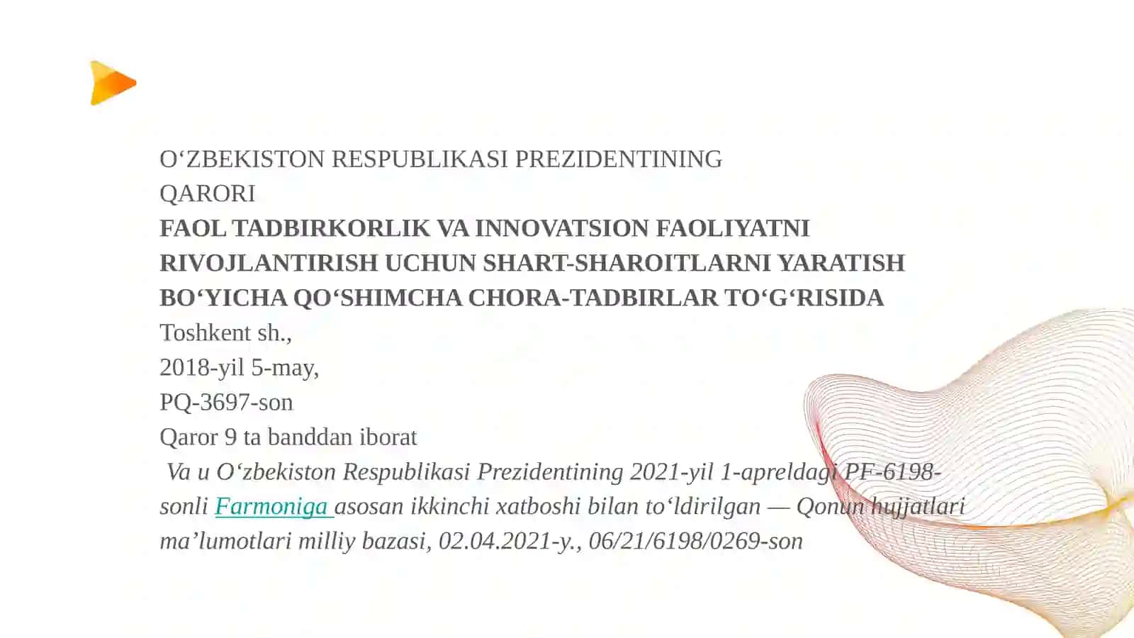 Oʻzbekiston Respublikasida kichik biznesni davlat tomonidan qoʻllab-quvvatlash chora-tadbirlari toʻgʻrisida 3