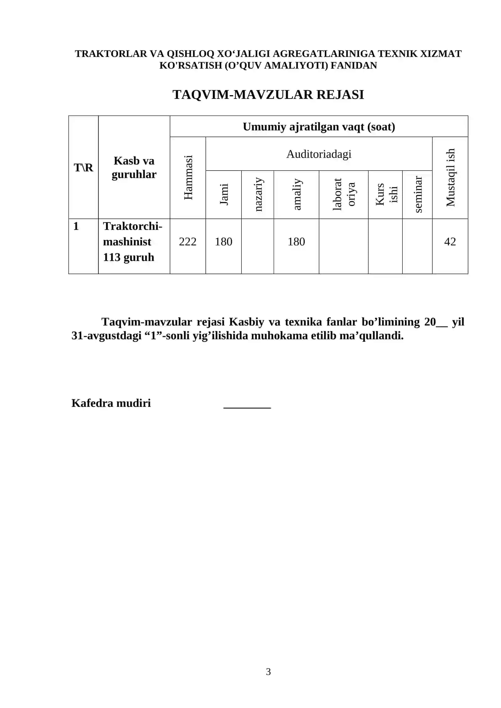 TRAKTORLAR VA QISHLOQ XO‘JALIGI AGREGATLARINIGA TEXNIK XIZMAT KO'RSATISH FANIDAN O’QUV AMALIYOTI MATERIALLARI TO’PLAMI 3