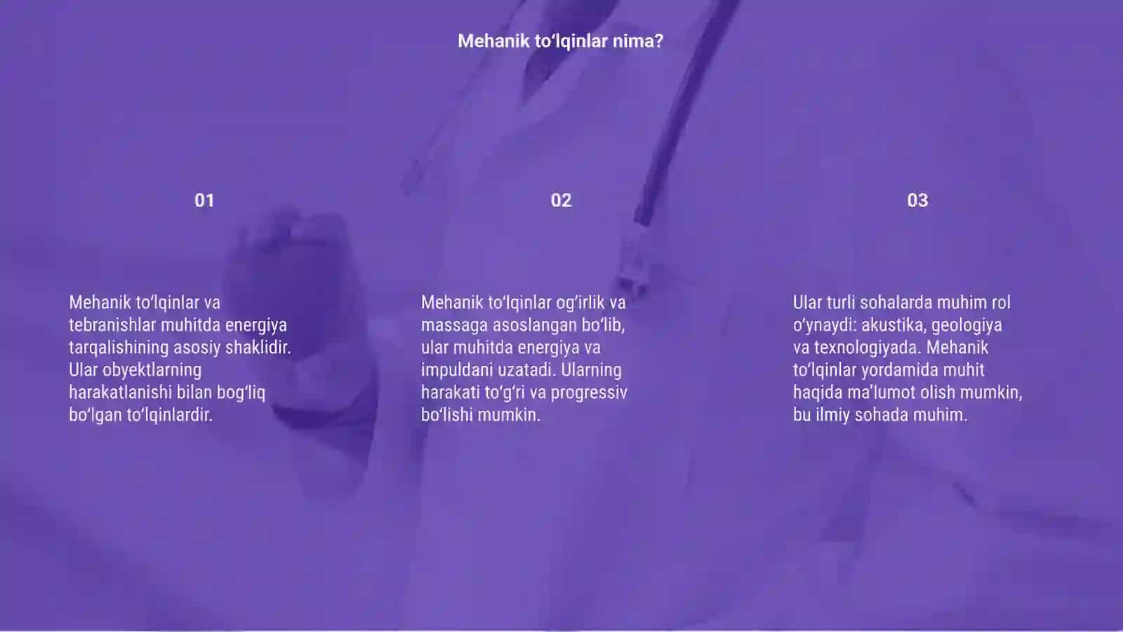 Mehanik toʻlqinlar va tebranishlar 3