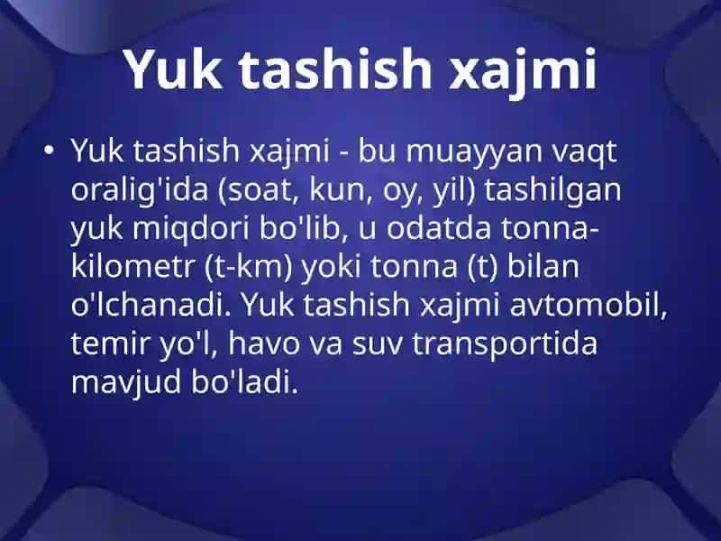 Yuk tashish xajmi va yuk oboroti va transport vositasi ekspluatatsion xususiyatlarida xavfsizlik 3