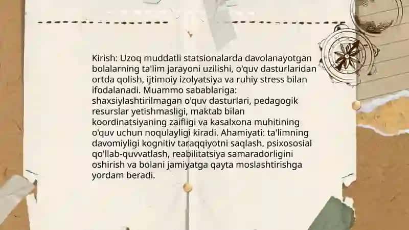 Tibbiyot muassasalarida uzoq mudatli statsionalarida davolanayotgan bolalar uchun ta'lim muhitini yaralish va qollab-quvvatlash slayd 3