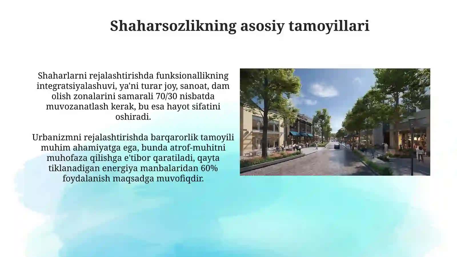Zamonaviy shaharsozliknining asosiy tamoyillari 3