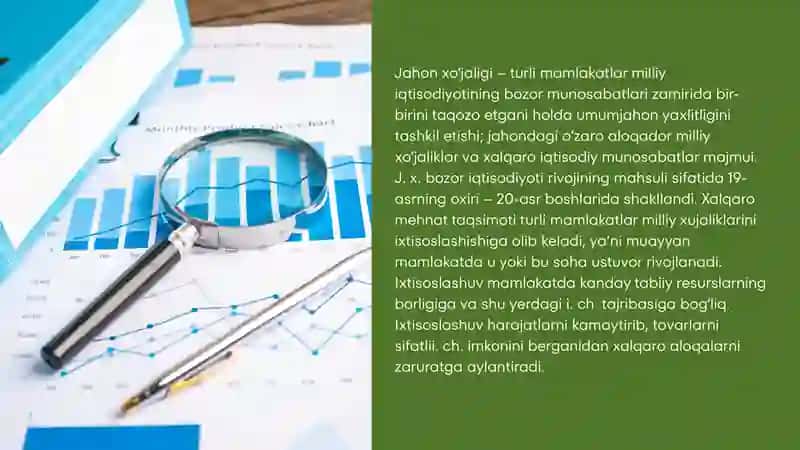 Jahon xo‘jaligi va uning tarmoqlari rivojlanishi tendensiyalari 3