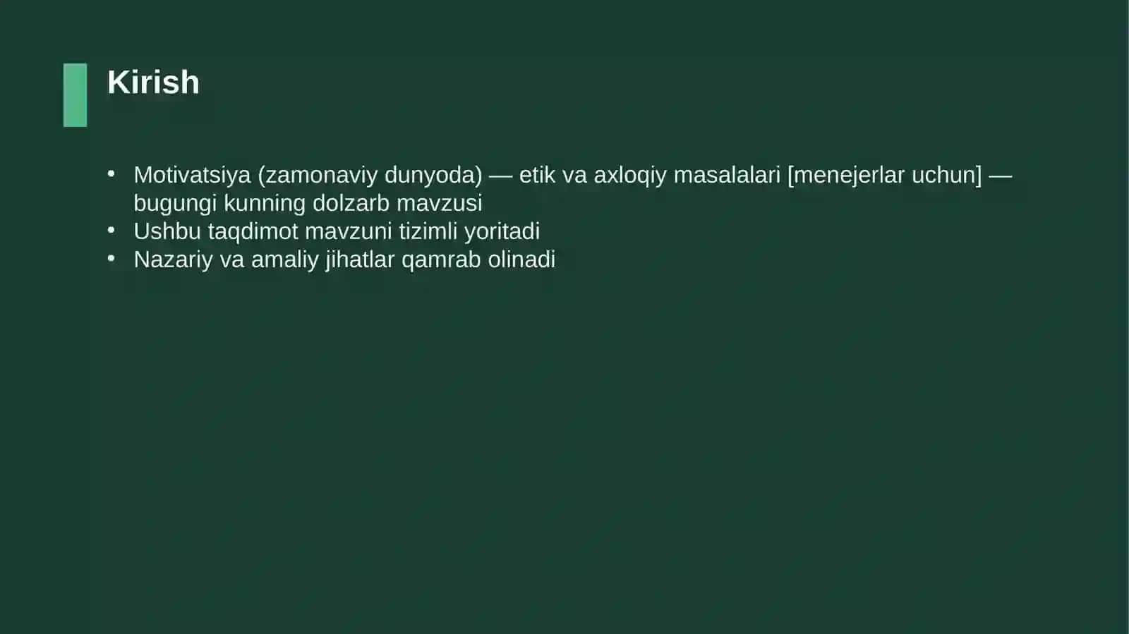 Motivatsiya (zamonaviy dunyoda) — etik va axloqiy masalalari [menejerlar uchun] 3