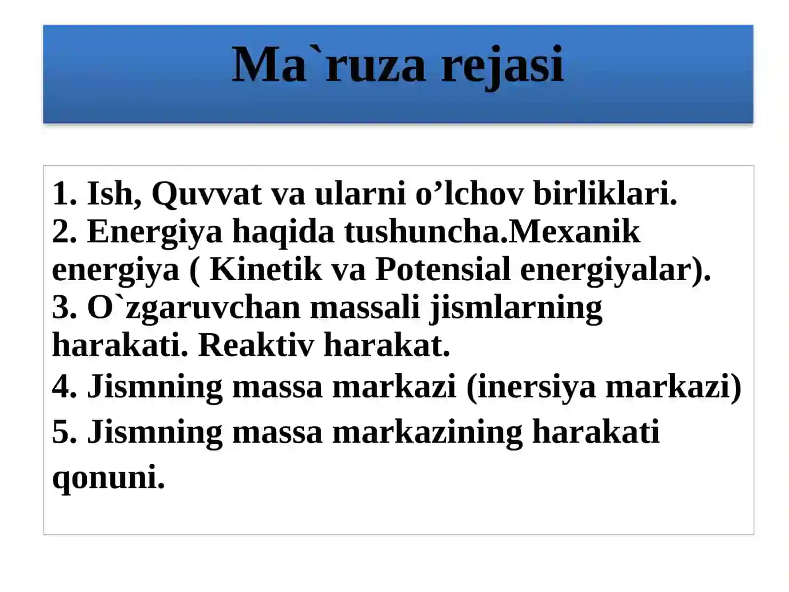 МЕХАНИКА 2024 3-маъруза TDTU «TABIIY FANLAR»KAFEDRASI 3
