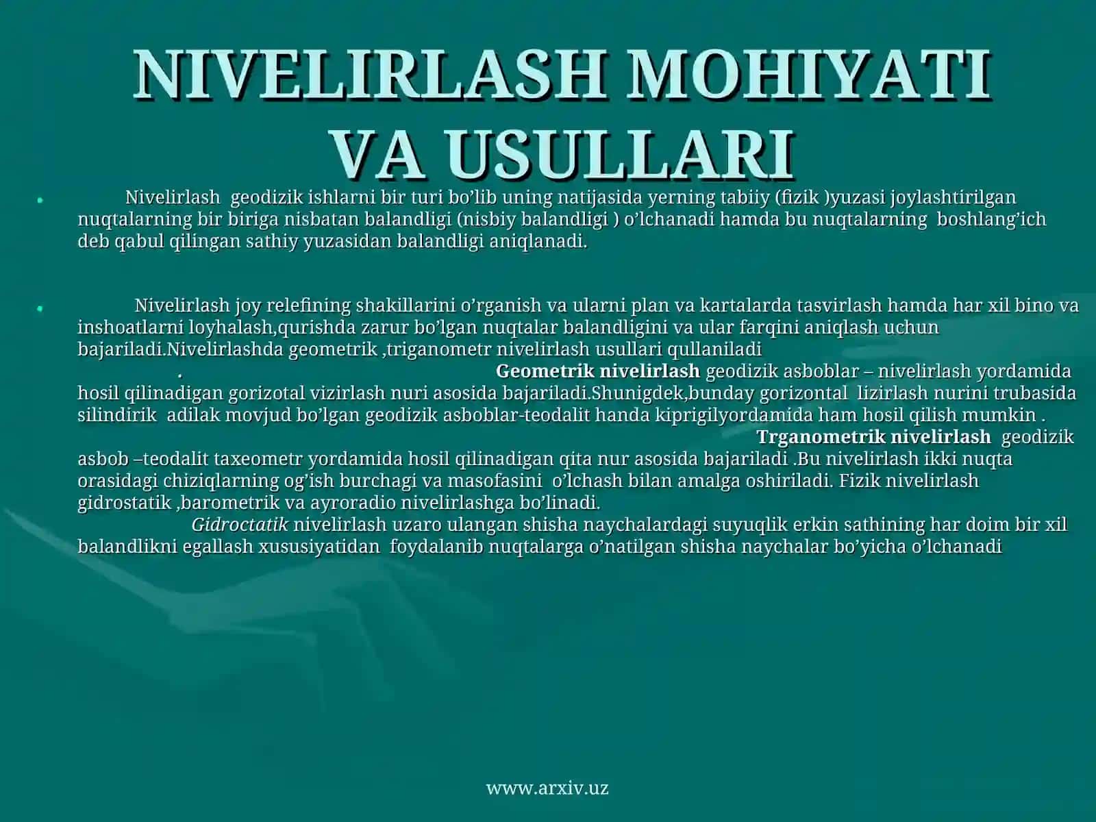 Absalomova Mahliyoning “Nivelirlash” mavzusidagi taqdimoti 3