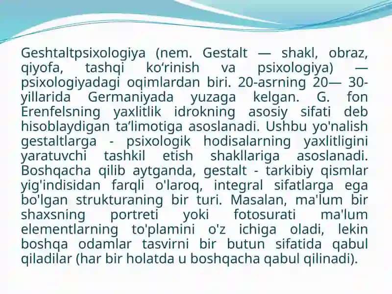 Geshtalt psixologiyasining mazmun mohiyati 3