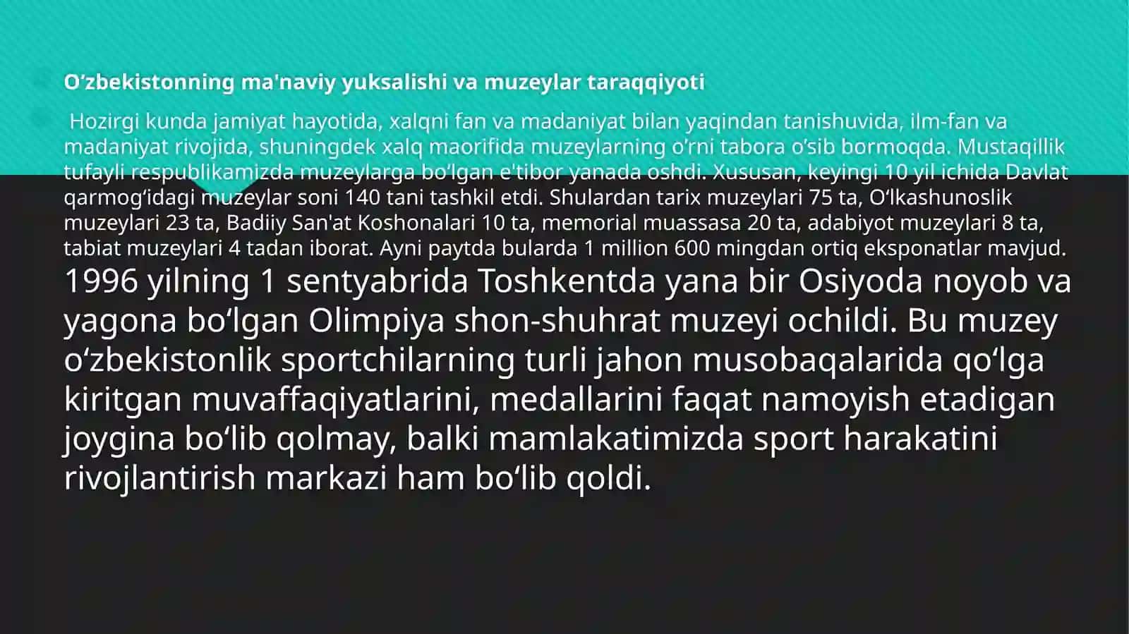 O‘zbekistonning ma'naviy uksalish va muzeylar taraqqiyoti 3