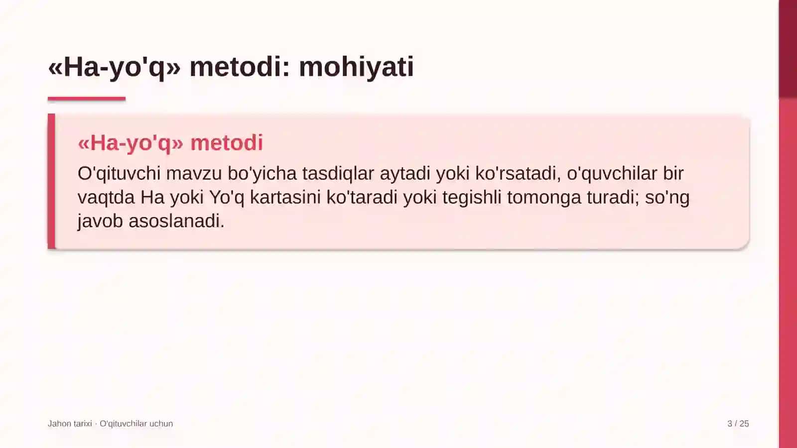 jahon tarixi darslarida ha yo'q metodidan foydalanish 6391 3