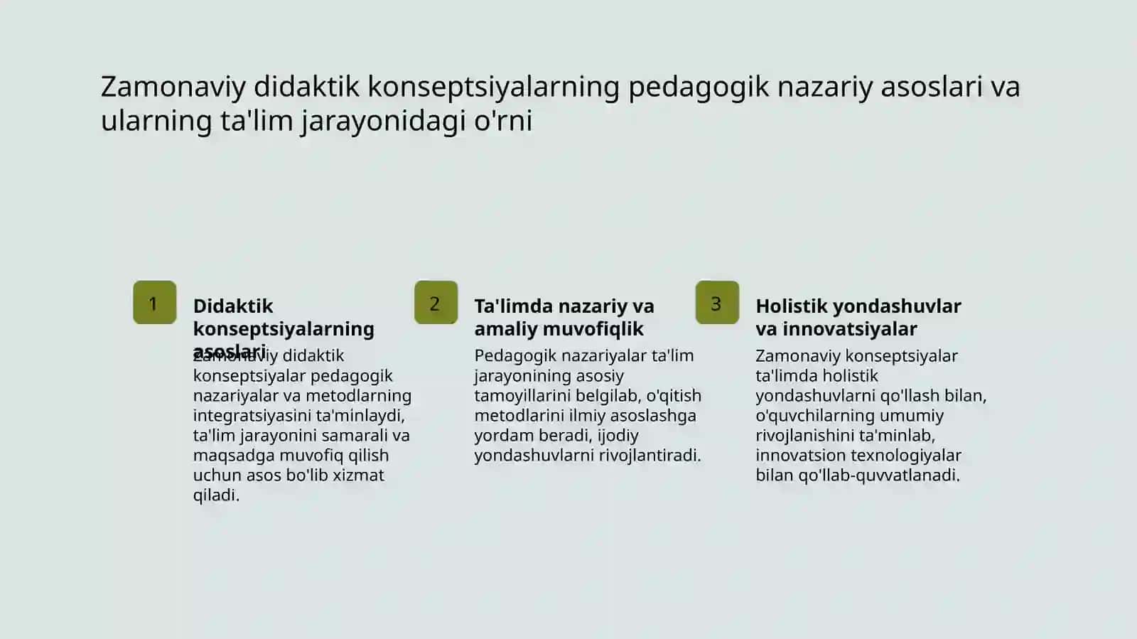 Zamonaviy didaktik konseptsiyalar. Pedagogika fanlarini o'qitish jarayoni-yaxlit tizim sifatida mavzusida slayd taqdimot 3