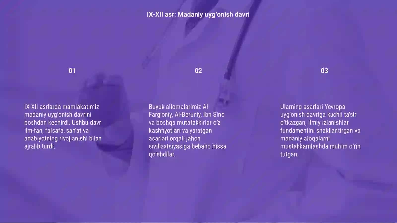 IX-XII asrda madaniy uyg‘onish va buyuk allomalarimiz ta'siri 3