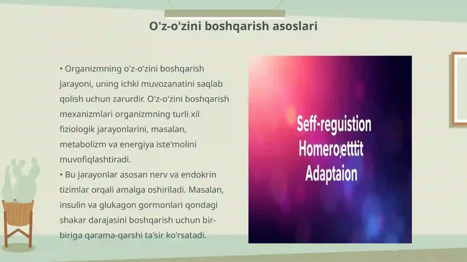 Gomeotaz. Adaptatsiya 3