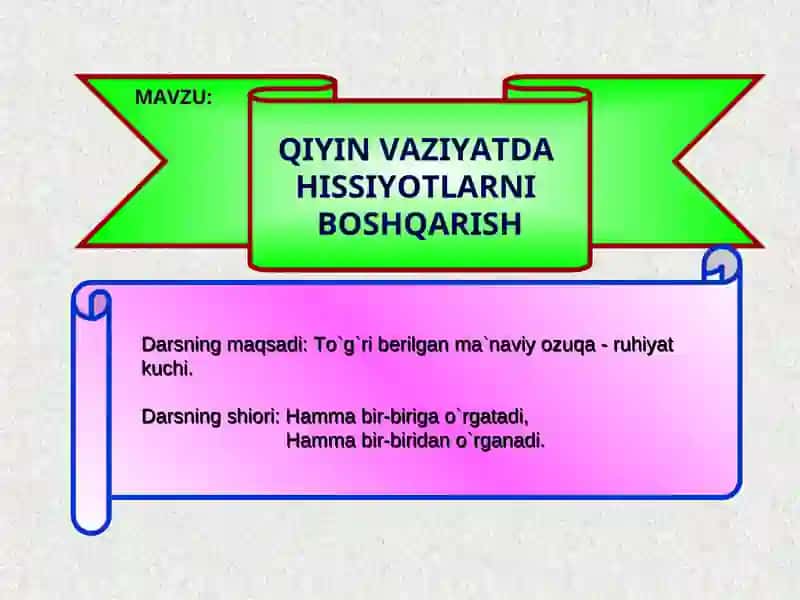 “Qiyin vaziyatda hissiyotlarni boshqarish” 3
