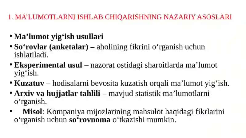 MA’LUMOTLARNI ISHLAB CHIQARISH VA NAMUNA OLISH II 3