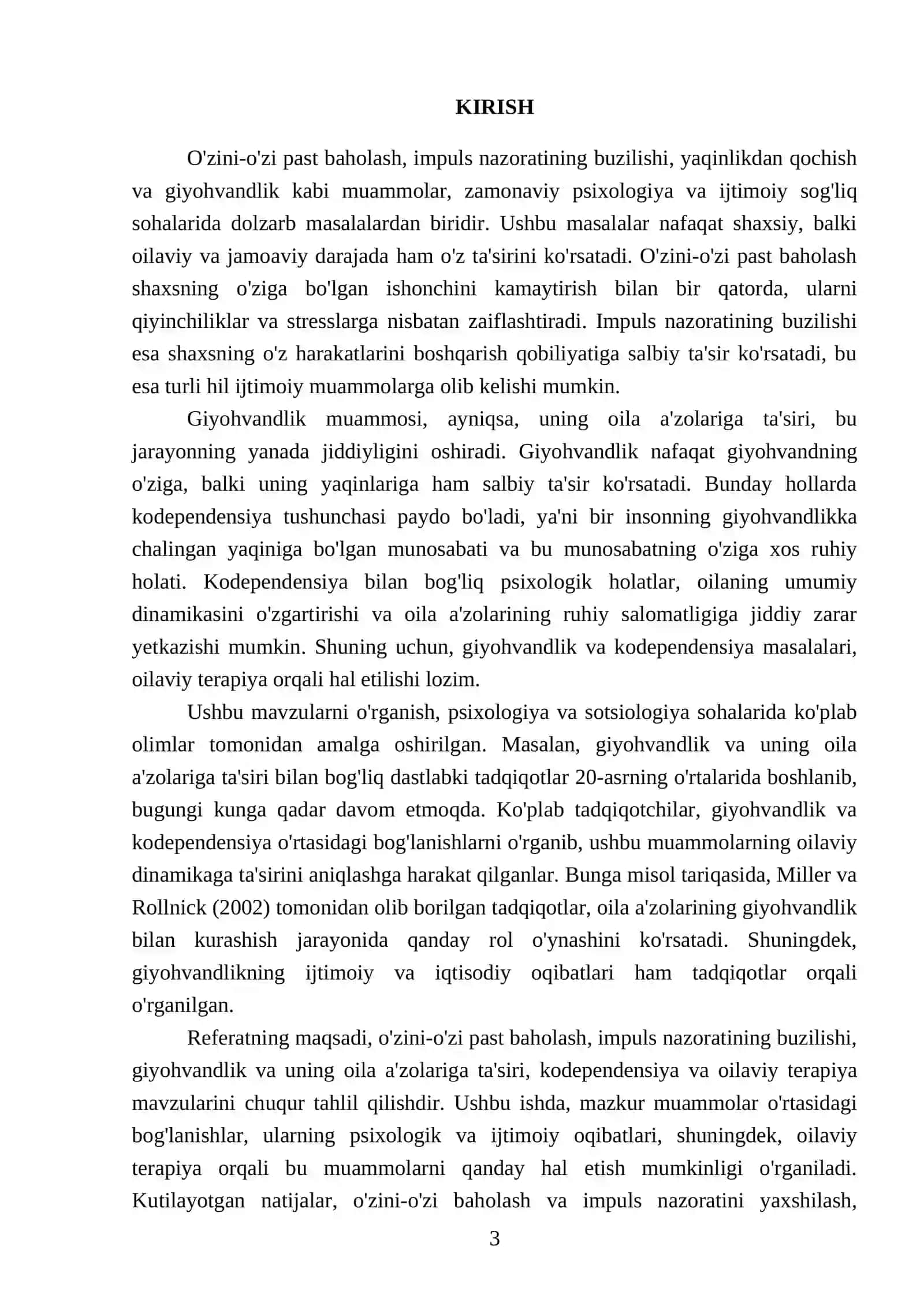 O'zini - o'zi past baholash, impuls nazoratining buzilishi, yaqinlikdan qochish, Giyohvandlik va uning oila a'zolariga ta'siri, kodependensiya, yaqinlarining ruhiy holati, oilaviy terapiya 3