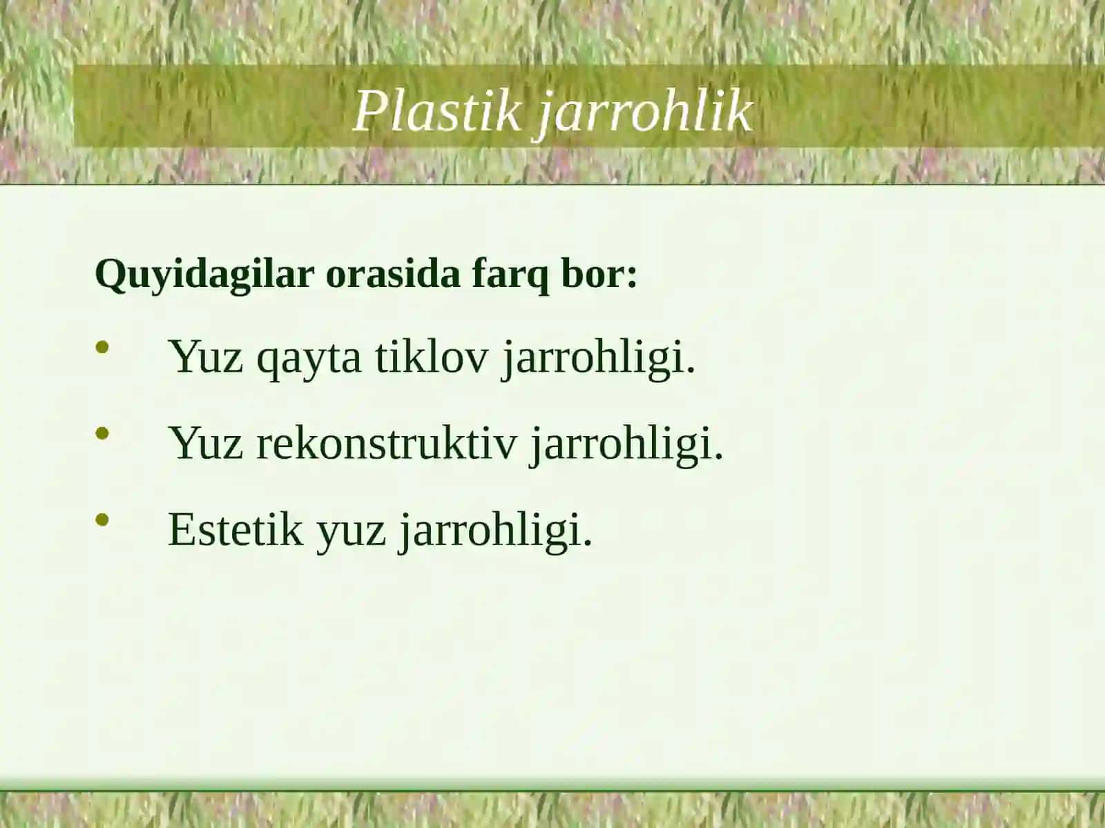 YUZ-YUZ SOHASIDA QAYTA TIKLASH OPERATSIYALARINING VAZIFALARI VA ULARNING AHAMIYATI 3