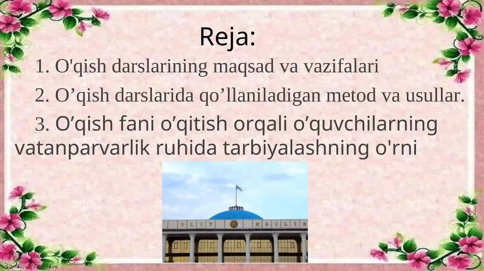 O’qishfani o’qitish orqali o’quvchilarning vatanparvarlik ruhida tarbiyalashning o'rni 3