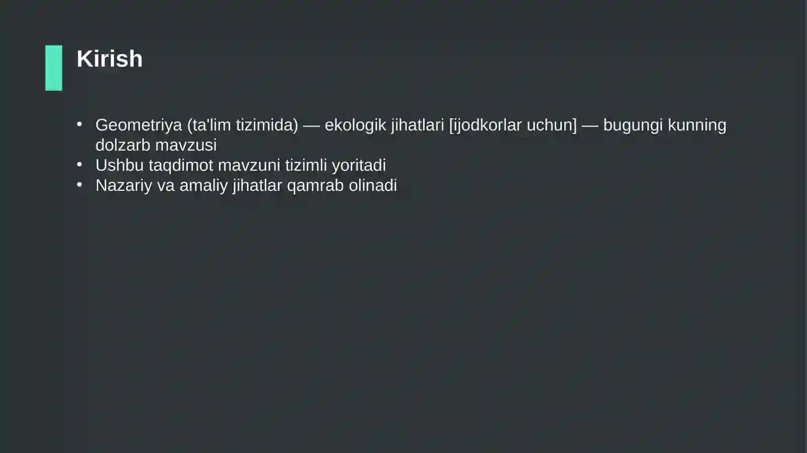 Geometriya (ta'lim tizimida) — ekologik jihatlari [ijodkorlar uchun] 3