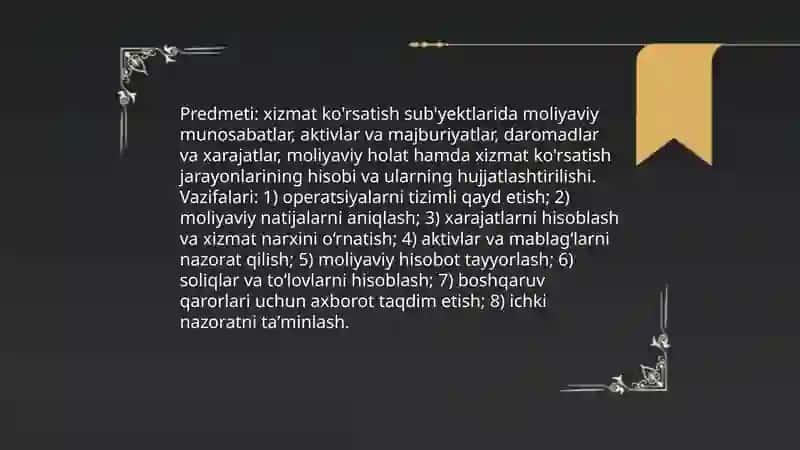 Xizmat ko'rsatuvchi sub'yektlarda buxgalteriya hisobi fanining predmeti va metodi 3