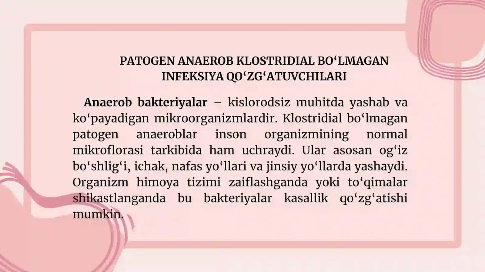 PATOGEN ANAEROBKLOSTRIDIAL BO'LMAGAN INFEKSIYAQO'ZG'ATUVCHILARI (BACTEROIDES, PREVOTELLA, FUSOBACTERIUM) KASALLIKLAR PATOGENEZI, LABORATOR TASHXISI 3