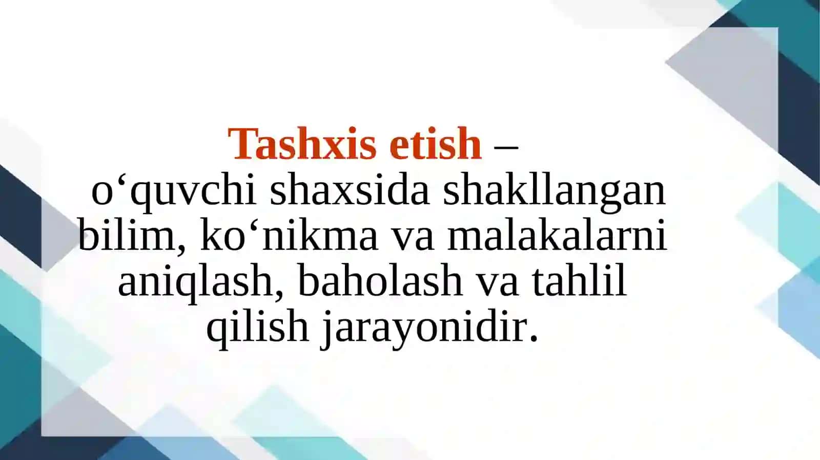 O'QUVCHILARNING BILIM, MALAKA, KO'NIKMALARINI TASHXIS ETISH 3