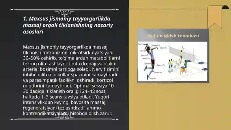 Maxsus jismoniy tayyorgarlik oʻz-oʻzini nazorat qilish oʻrganizmda bolayotgan oʻzgarishlarni massaj qilish orqali tiklash 3