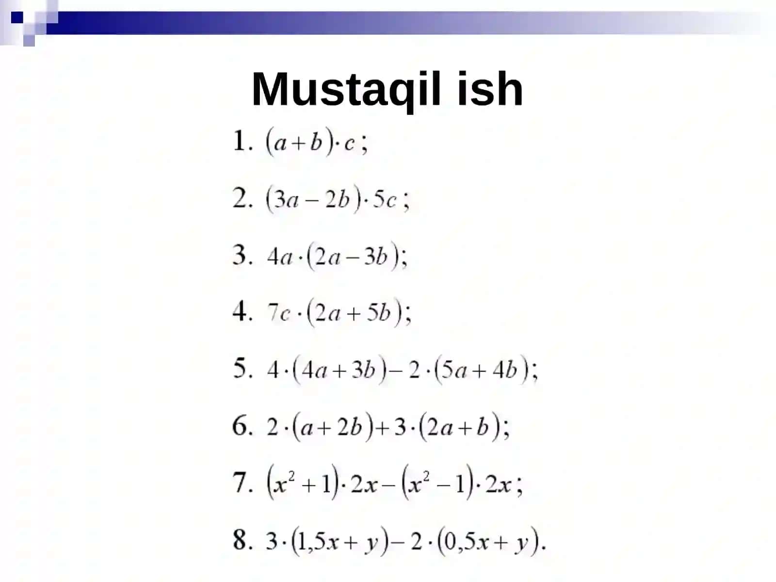 KOʻPHADNI KOʻPHADGA KOʻPAYTIRISH. 7-sinf algebra fanidan dars ishlanma. 3
