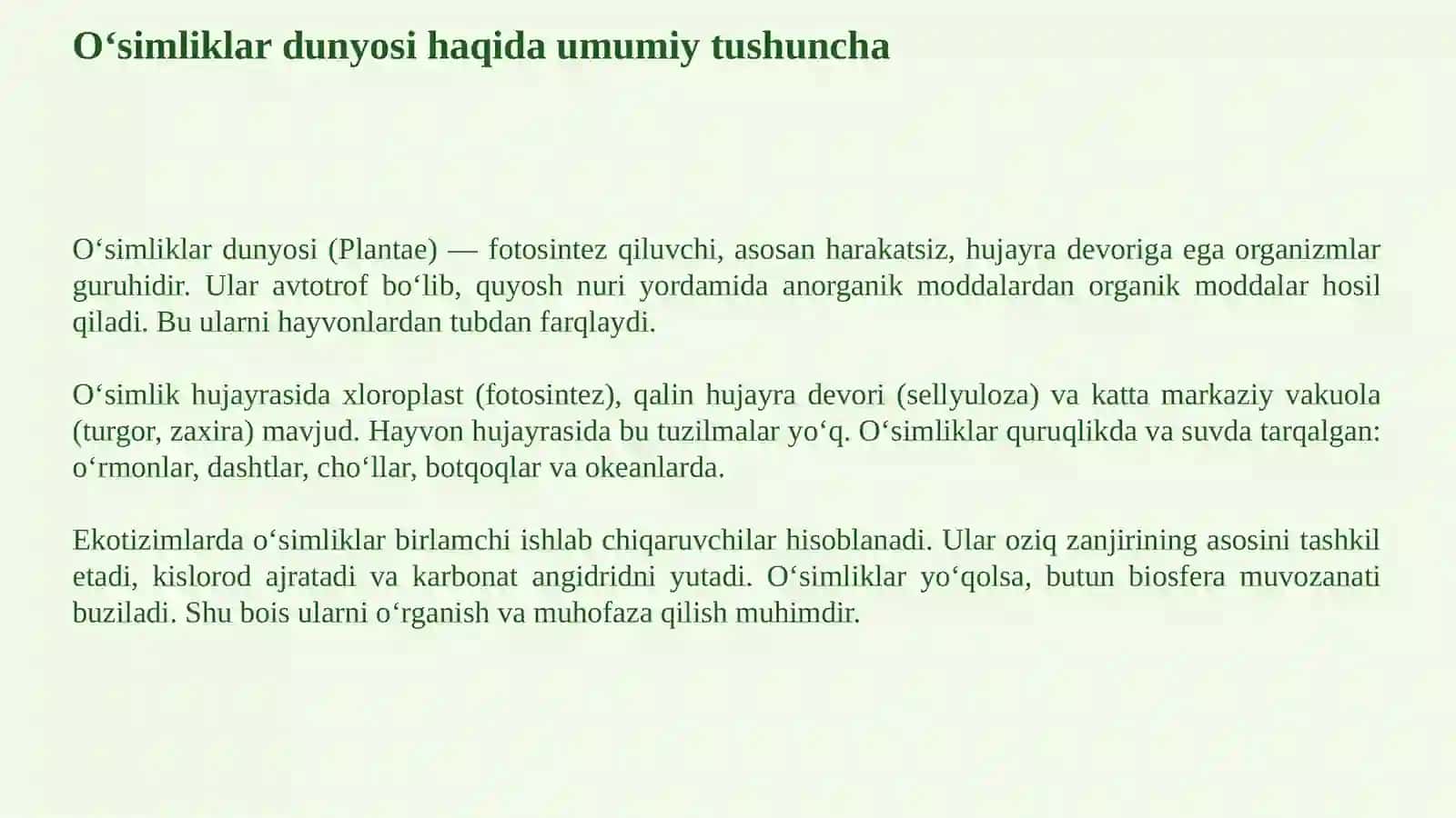 O‘SIMLIKLAR DUNYOSI Tuzilishi, hayotiy jarayonlari va tabiatdagi ahamiyati 3