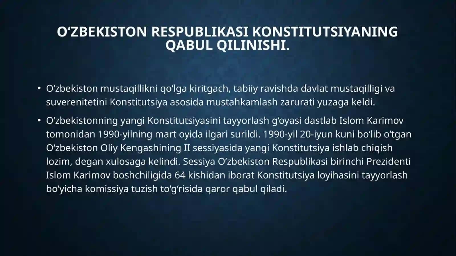 O‘zbekiston Respublikasi Konstitutsiyaning qabul qilinishi va uning tarixiy ahamiyati. 3