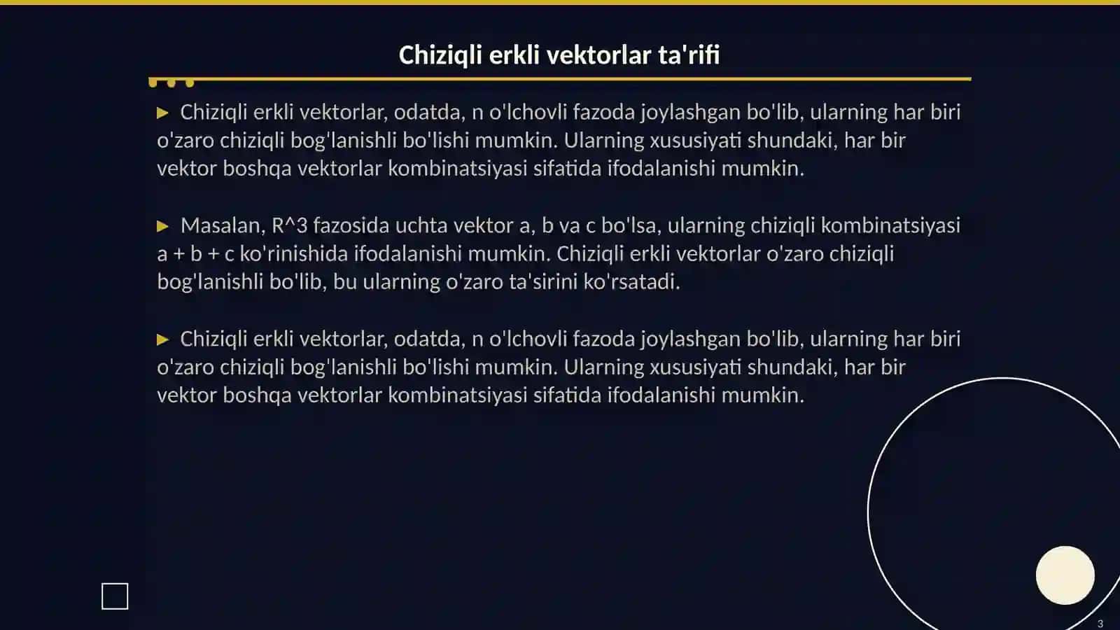 Chiziqli erkli va chiziqli bog'lanishli vektorlar oilasi 3