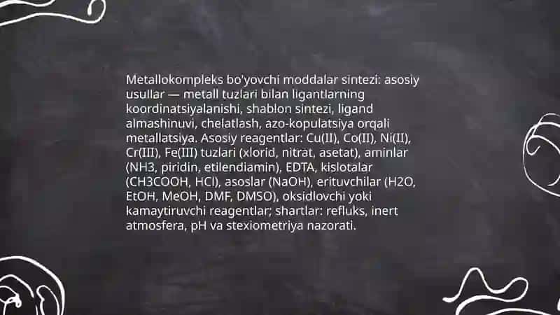 Metallkompleks bo'yovchi moddalar olinishi, tuzilishi va xossalari 3