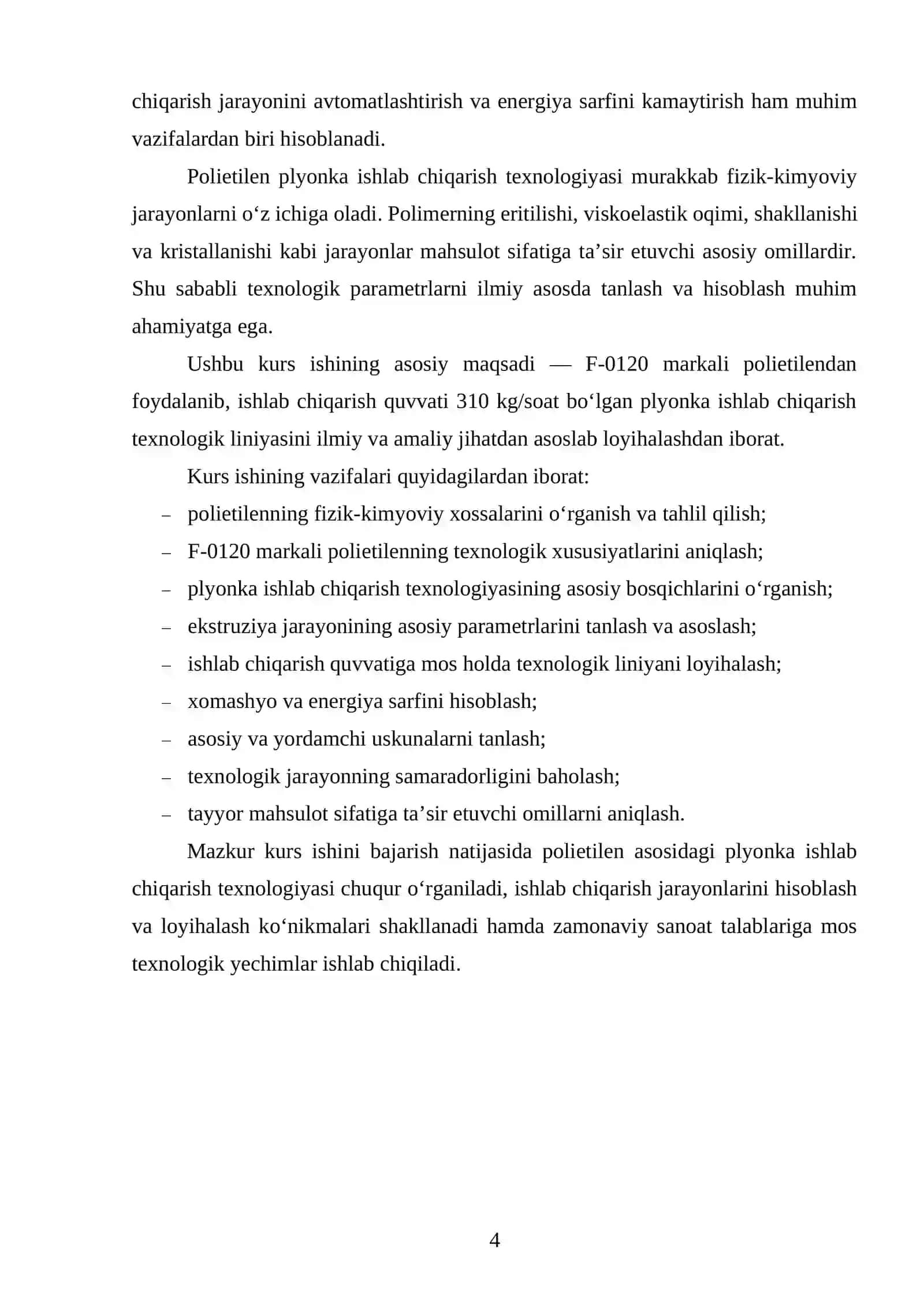 Markasi F-0120 boʻlgan PE dan plyonka ishlab chiqaradigan texnologik liniyasini loyihalash. Q=310 kg/soat 3