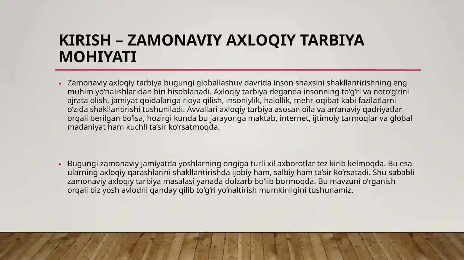 Zamonaviy axloqiy tarbiyaning yutuqlari va kamchiliklari 3