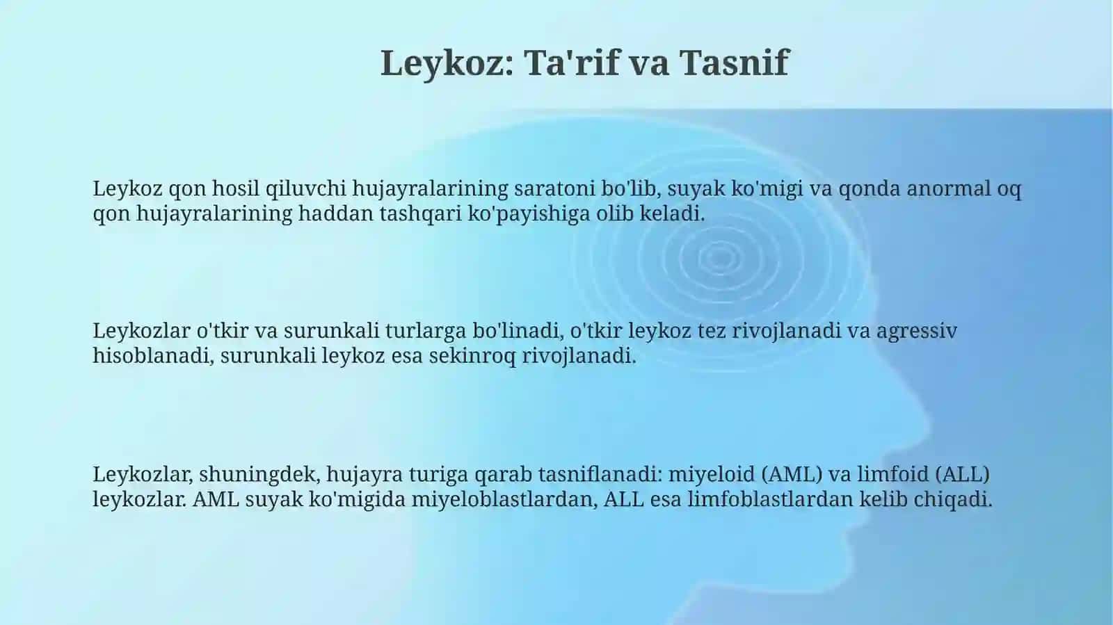Leykozlar hagida tushuncha. O'tkir leykozlar 3