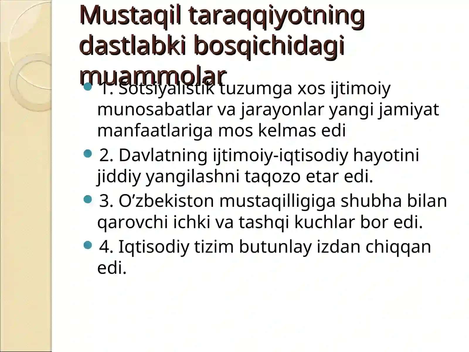 Mustaqil O‘zbekiston Davlatining Yuzaga Kelishi va Mustahkamlanishi 3