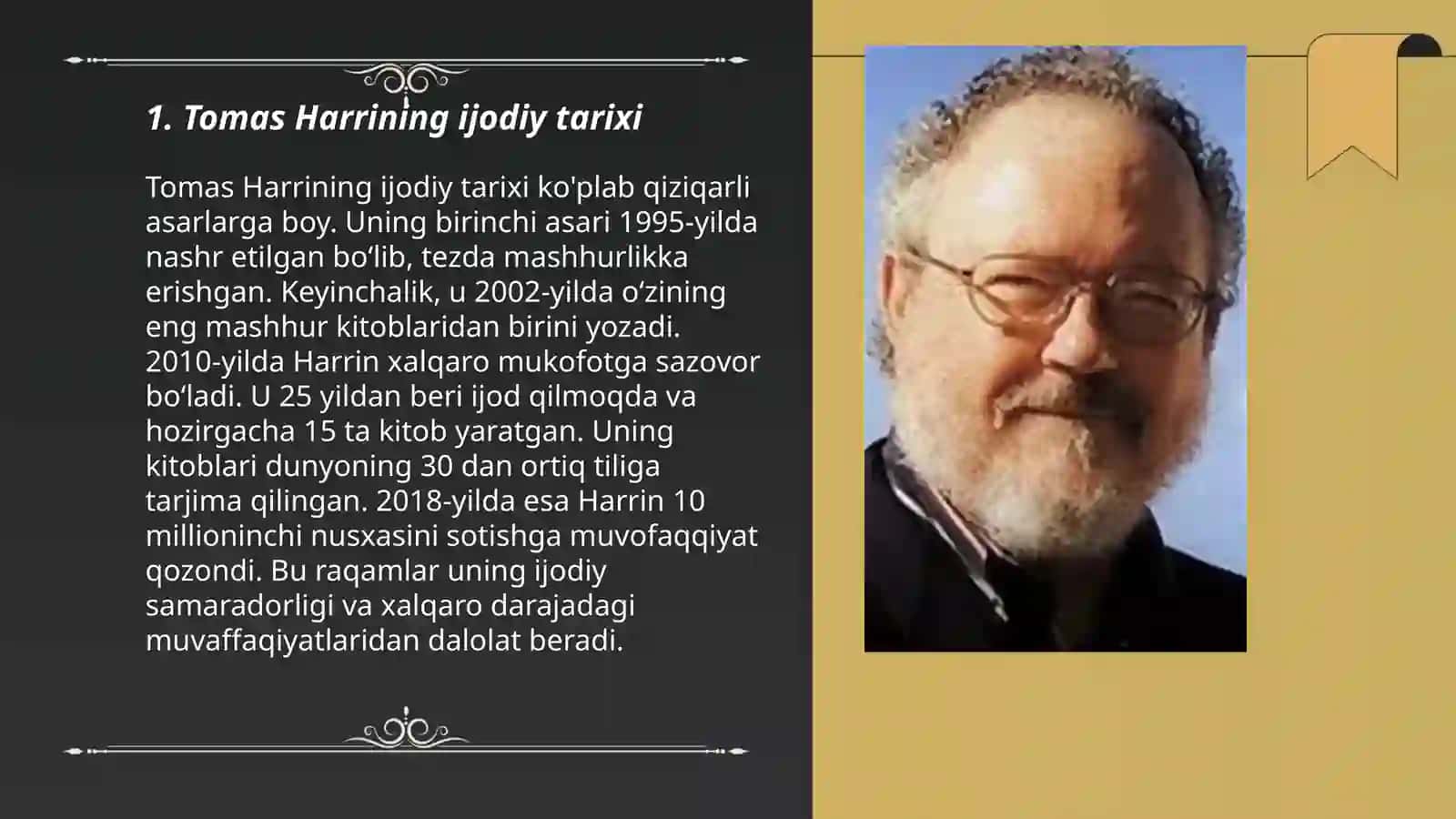 Tomas Harrining ijodiy tarixi 3