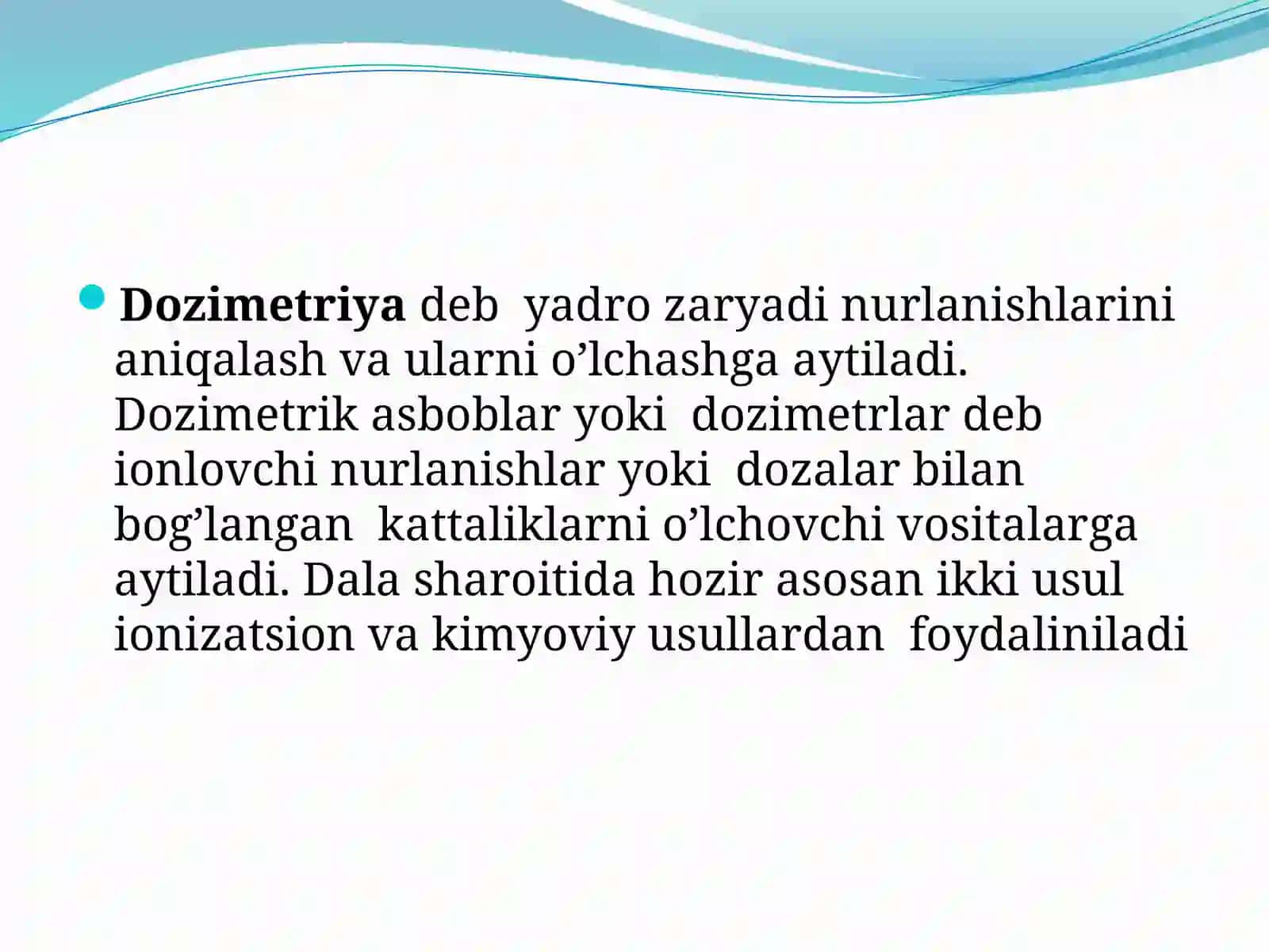 Dozimetriyametodlari.Dozimetrikasboblartasnifi 3