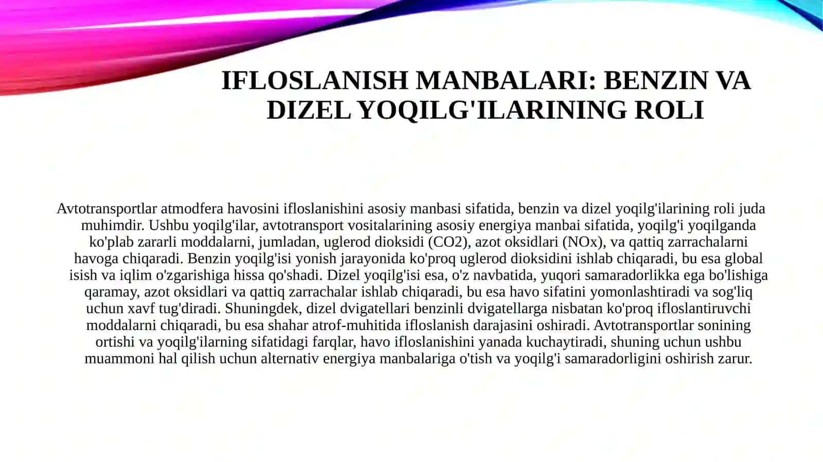 Avtotransportlar atmodfera havosini ifloslanishini asosiy manbasi sifatida 3