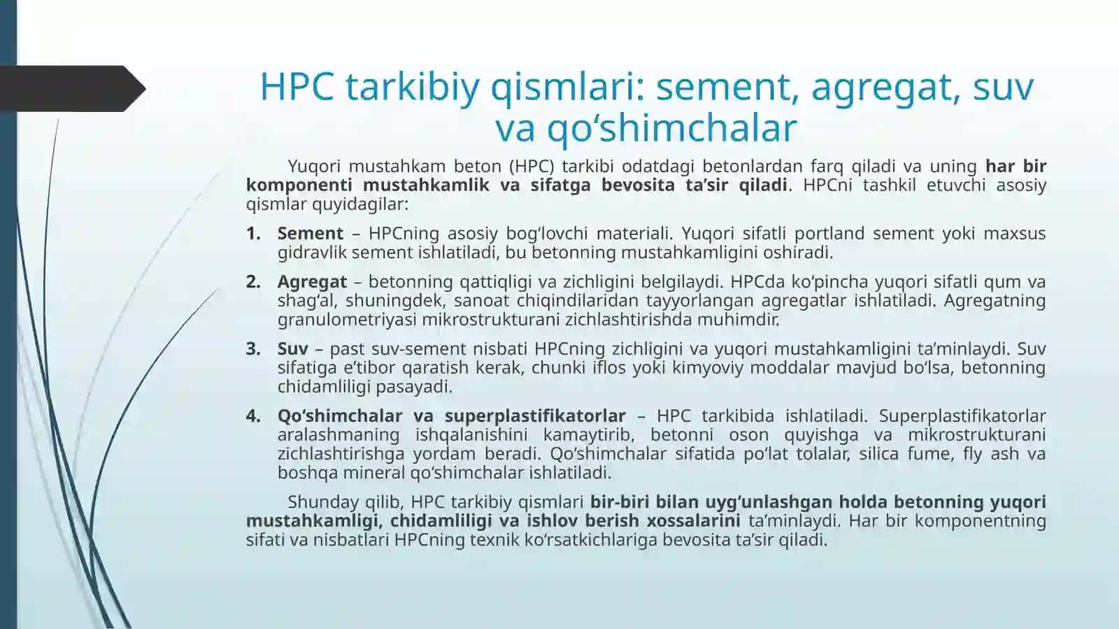 Yuqori mustahkam betonlar (HPC) olish usullari 3