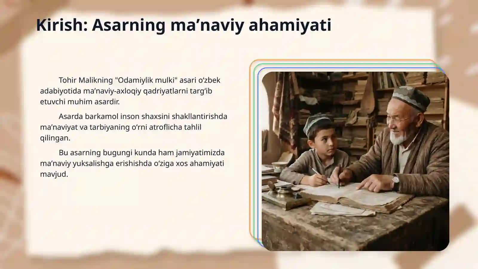 Tohir Malikning "Odamiylik mulki"  asarida maʼnaviyat va tarbiyat masalasi 3