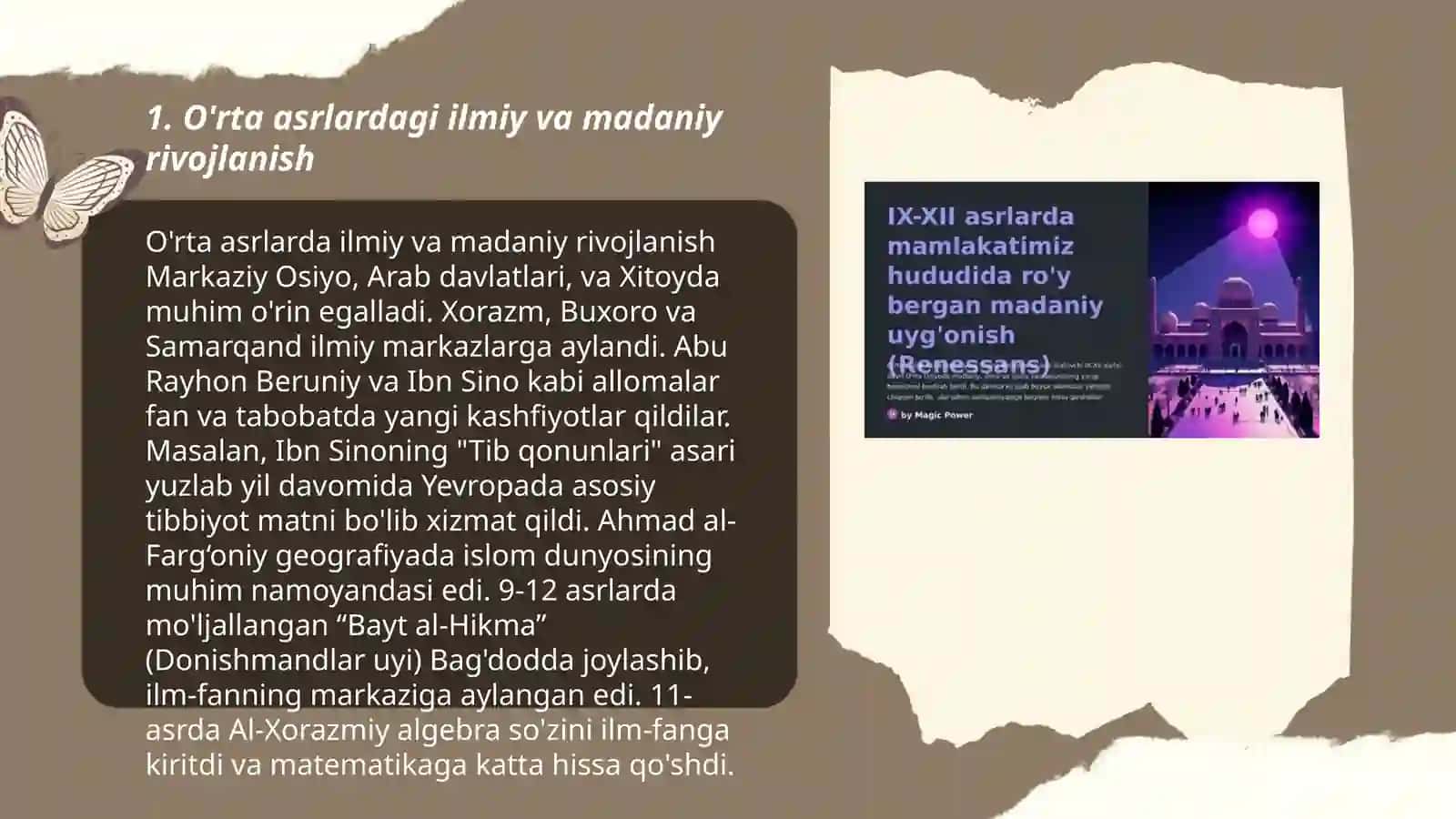 IX-XII asrlarda mamlakatimiz hududida roʻy bergan madaniy uygʼonish (Renessans). Buyuk allomalarning jahon sivilizatsiyasiga qoʻshgan hissasi. 3
