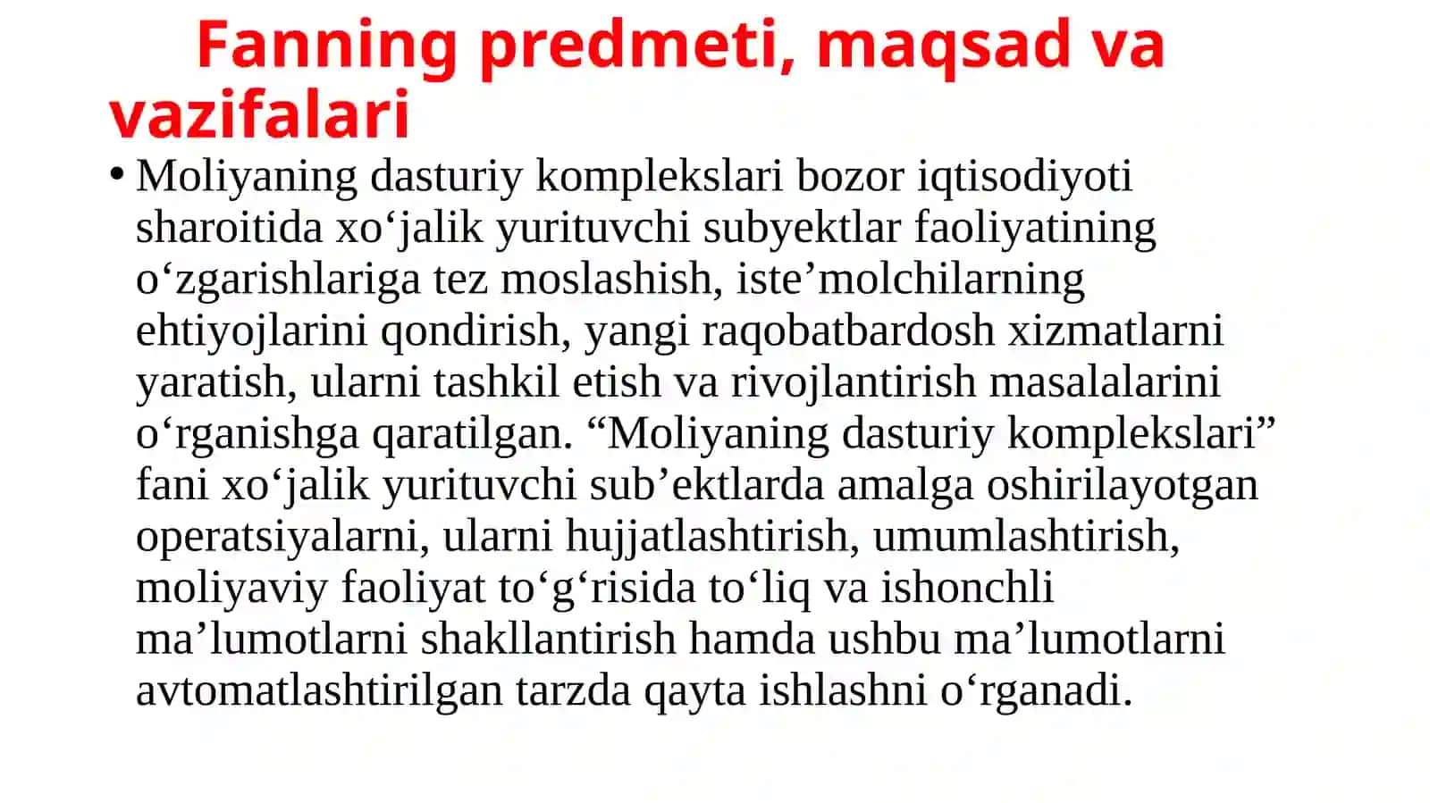 MOLIYANING DASTURIY KOMPLEKSLARI” NING MOHIYATI, MAQSADVAVAZIFALARI 3