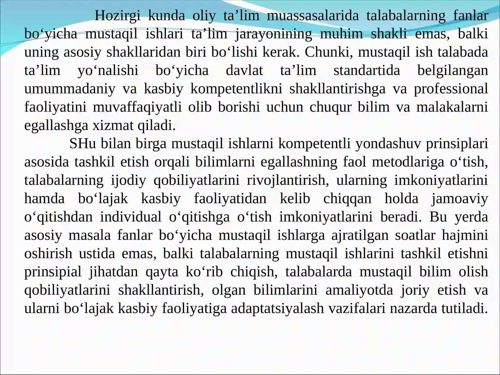 MUTAXASSISLIK FANLARINI O‘RGANISHDA MUSTAQIL ISHLARNI TASHKIL ETISH USULLARI. IJODIY VA MATN USTIDA ISHLASH BILAN BOG‘LIQ MUSTAQIL ISHLAR 3