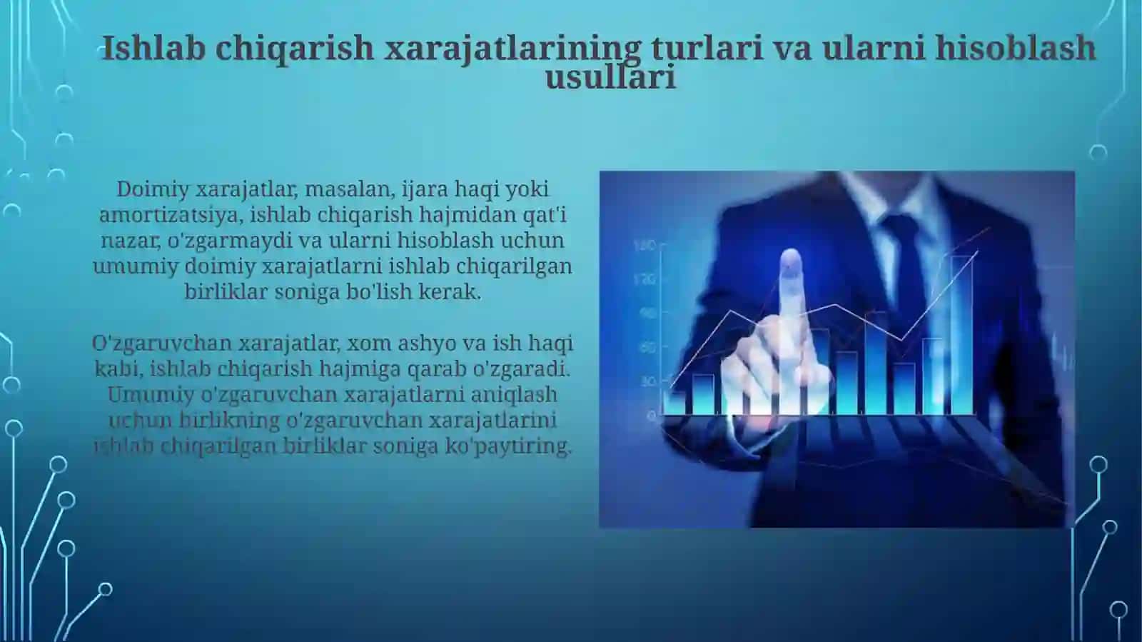Ishlab Chiqarish Xarajatlari va Tannarxni Hisoblash 3