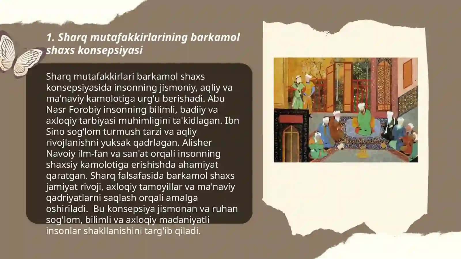 Sharq mutafakkirlarining barkamol shaxs to'g'risdagi qarashlari haqida taqdimot 3