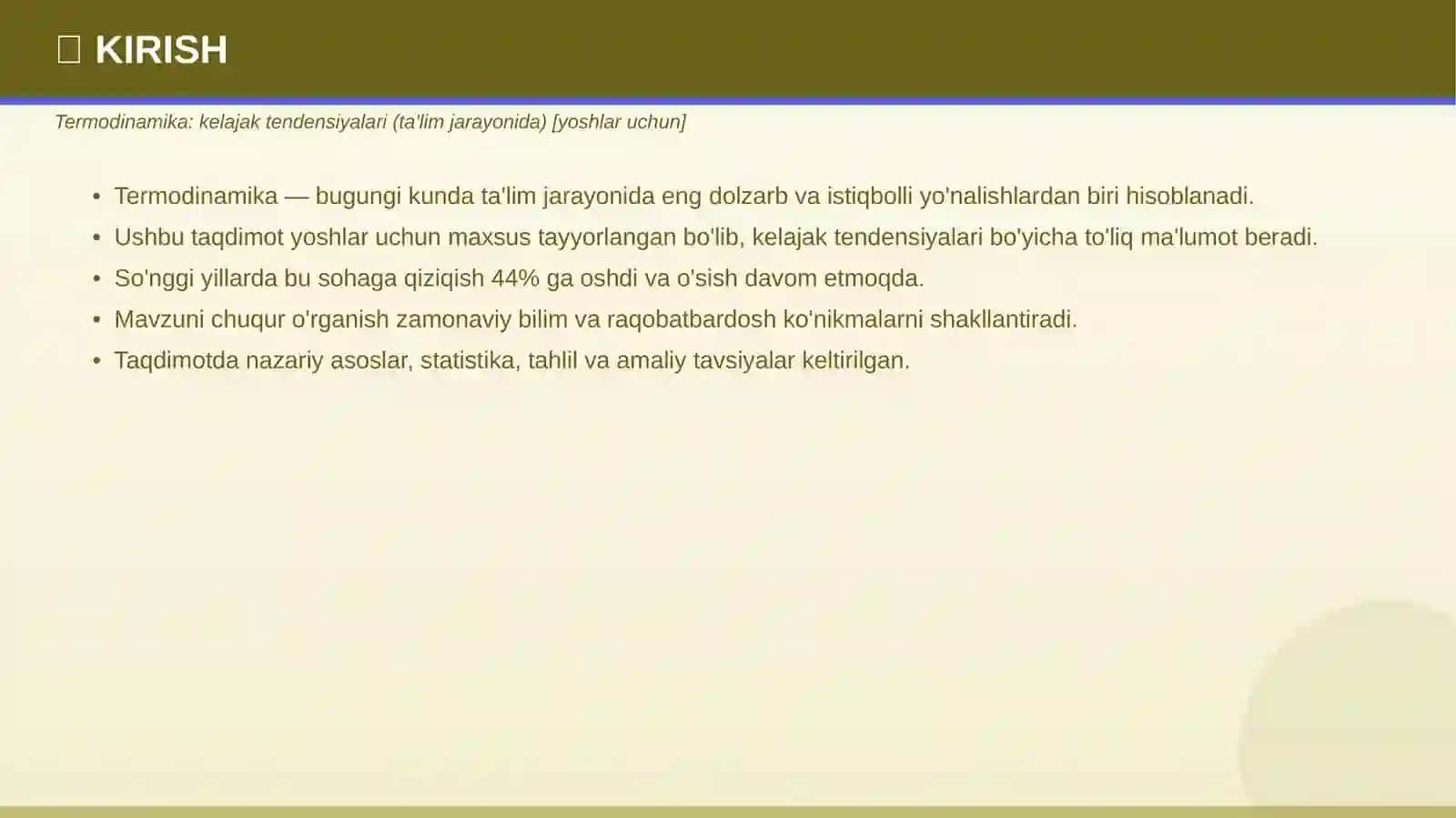 TERMODINAMIKA: Kelajak tendensiyalari (ta'lim jarayonida) [YOSHLAR UCHUN] 3