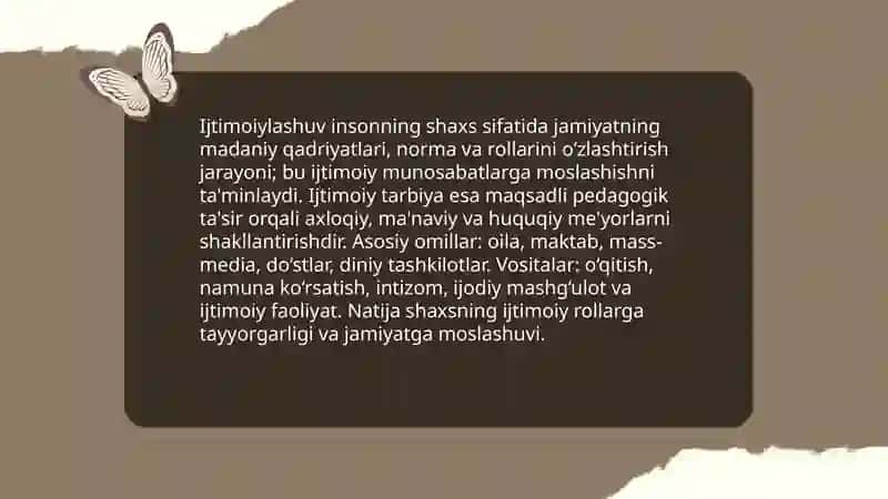 Ijtimoiylashuv omillari va vositalari.Ijtimoiy tarbiya 3