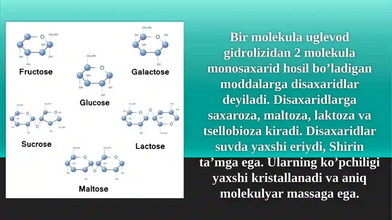 Asosiy disaxaridlarning tarkibi, xususiyatlari va tabiatdagi tarqalishi (saxaroza, maltoza, laktoza, tsellobioza) 3